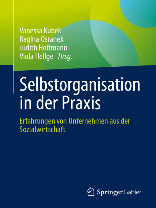 Title details for Selbstorganisation in der Praxis by Vanessa Kubek - Available